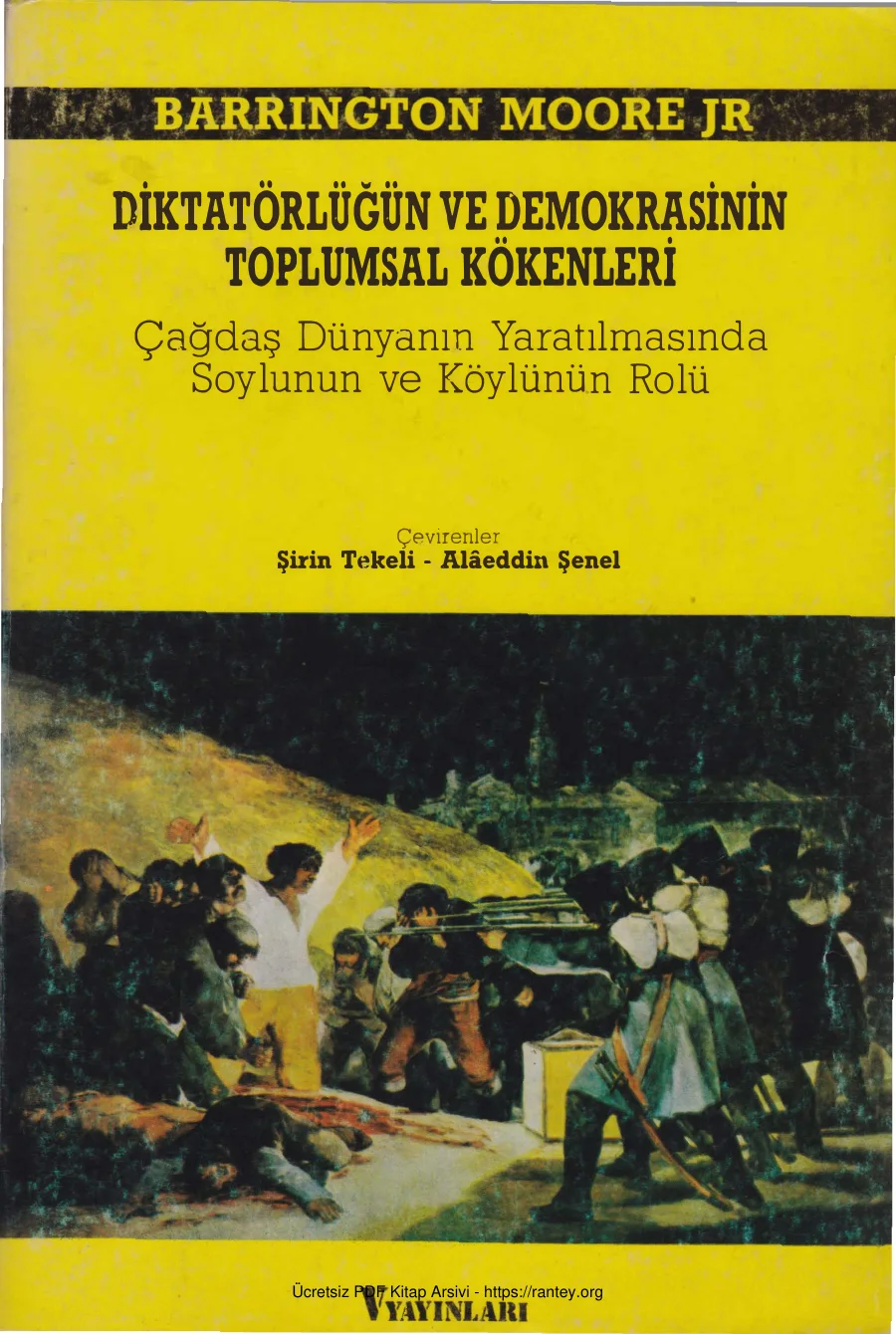 Jr Diktatörlüğün ve Demokrasinin Toplumsal Kökenleri Verso Yayınları 1 Basım 1989 kapak görseli
