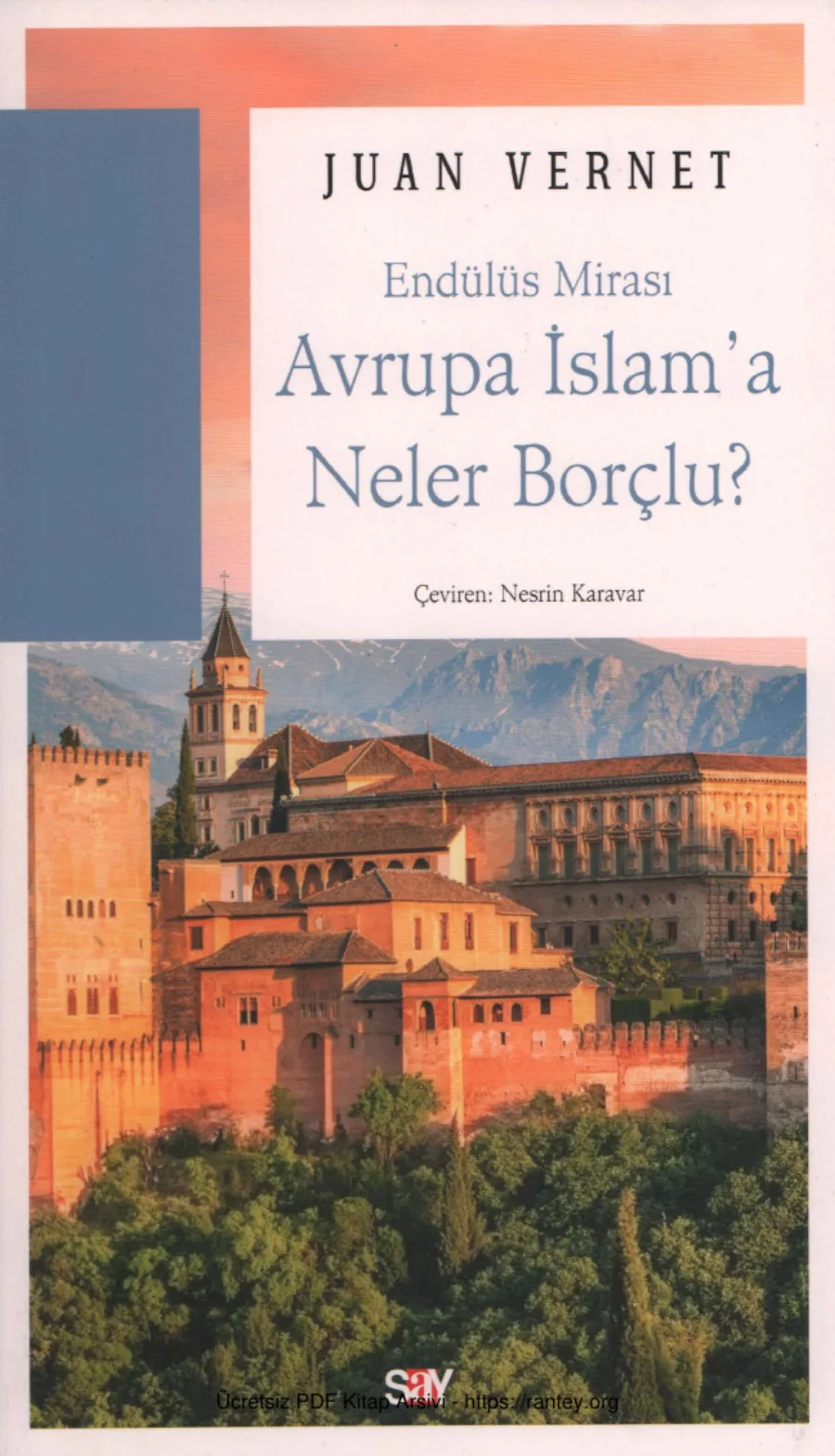 Juan Vernet Avrupa İslama Neler Borçlu kapak görseli