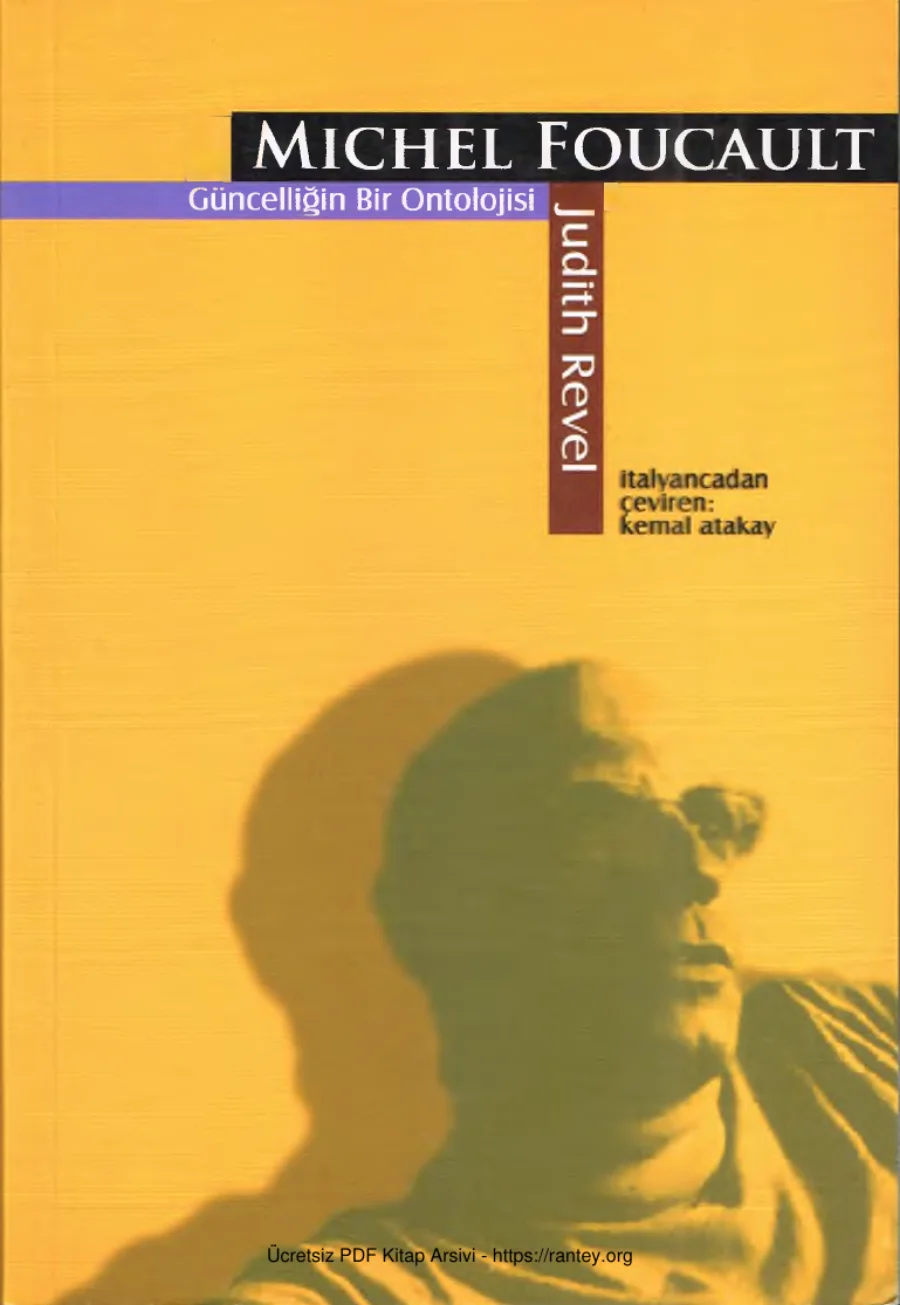 Judith Revel Michel Foucault Güncelliğin Bir Ontolojisi kapak görseli