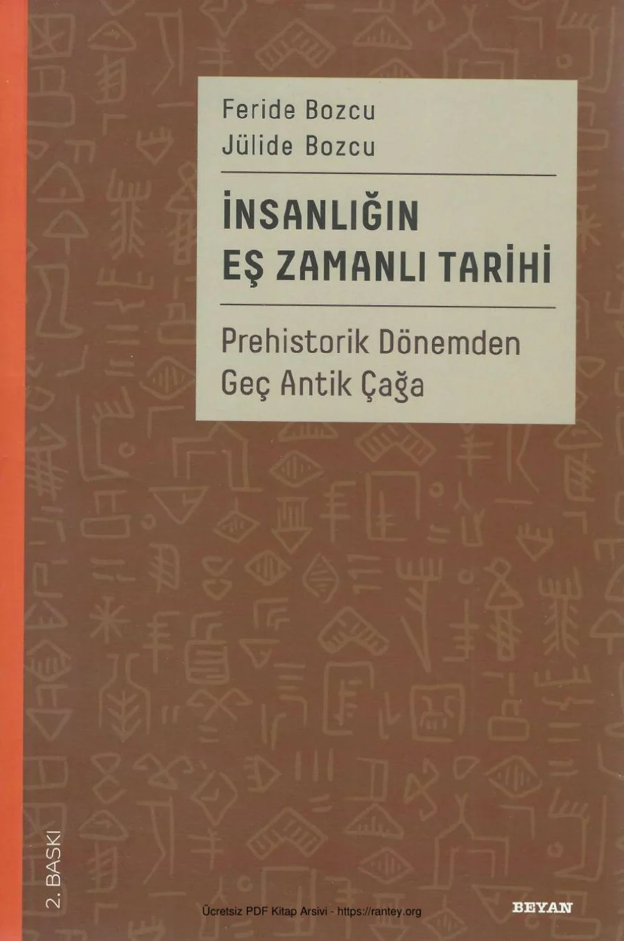 Jülide Bozcu İnsanlığın Eş Zamanlı Tarihi Beyan Yayınları kapak görseli