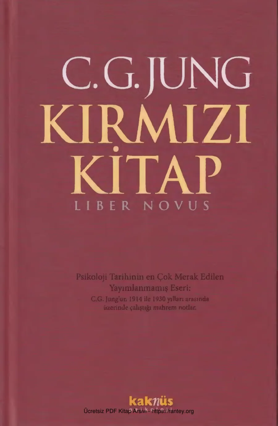 Jung Kırmızı Kitap Liber Novus Kaknüs 2015 kapak görseli