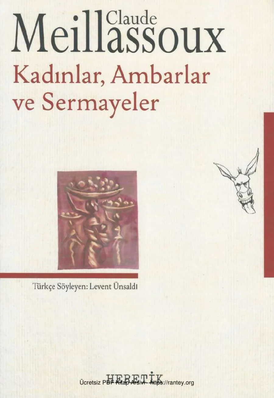 Kadınlar Ambarlar ve Sermayeler Heretik Yayınları kapak görseli
