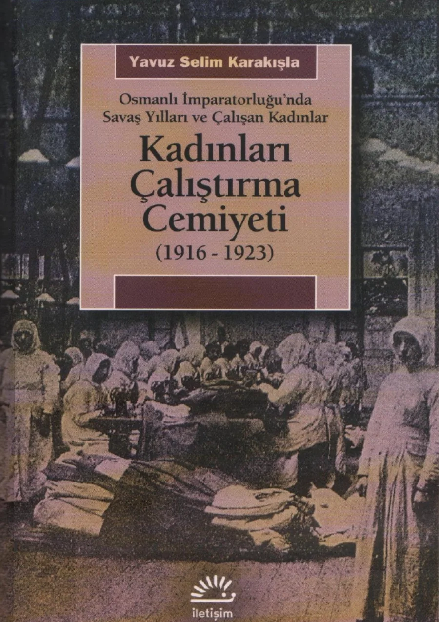 Kadınları Çalıştırma Cemiyeti kapak görseli