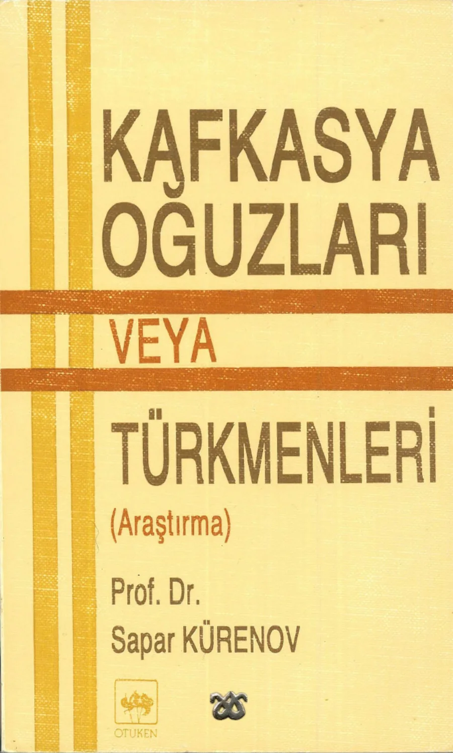 Kafkasya Oğuzları veya Türkmenler kapak görseli