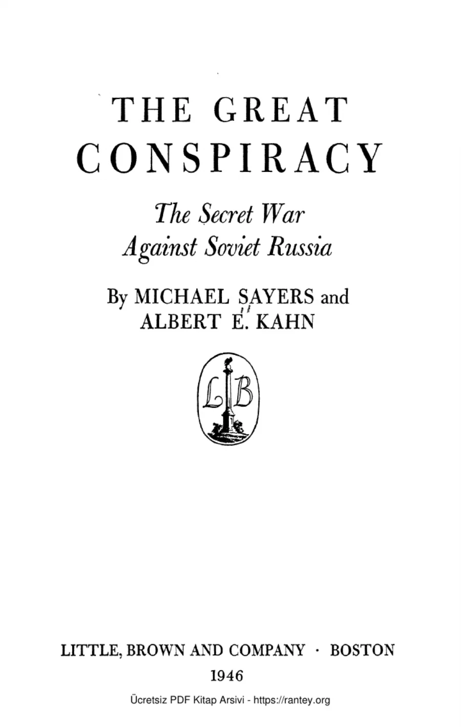 Kahn The great conspiracy The secret war against Soviet Russia by kapak görseli