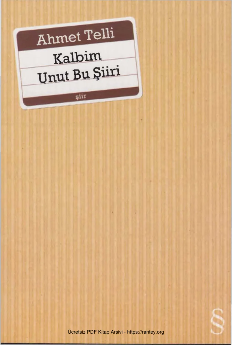 Kalbim Unut Bu Şiiri kapak görseli