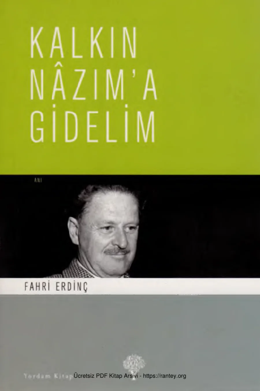 Kalkın Nazıma Gidelim kapak görseli
