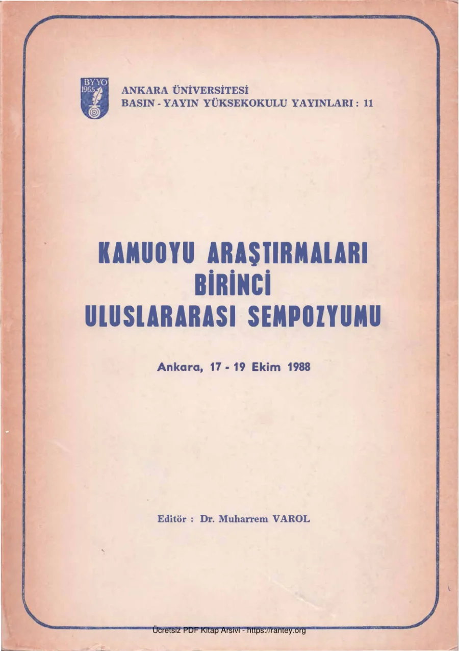 Kamuoyu Araştırmaları Birinci Uluslararası Sempozyumu 17 19 Ekim 1988 AÜBYY Yayınları kapak görseli