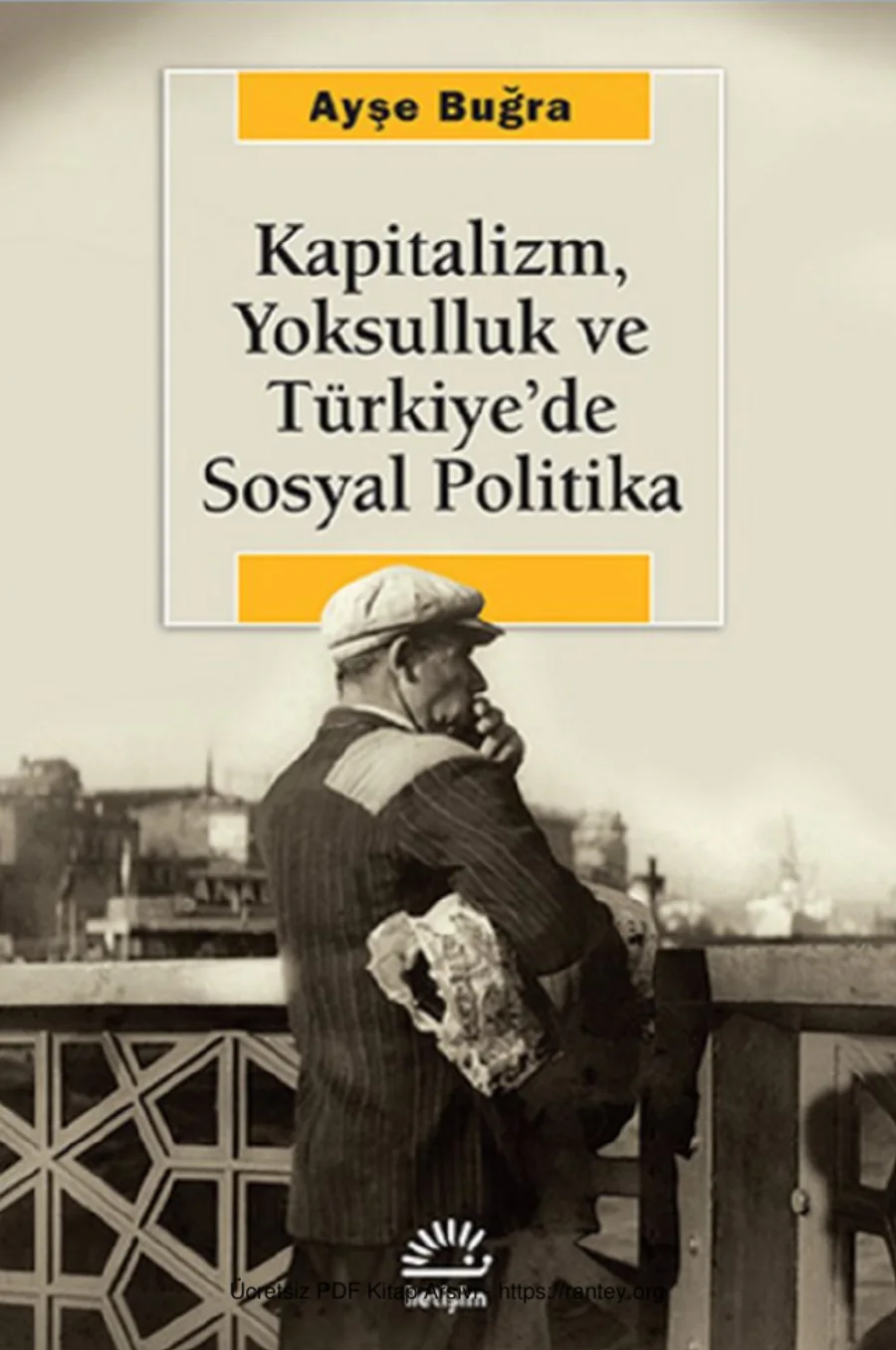Kapitalizm, Yoksulluk ve Türkiye'de Sosyal Politika kapak görseli