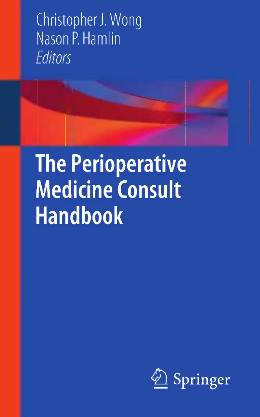 Kara J Mitchell MD vdThe Perioperative Medicine Consult Handbook Springer New York kapak görseli