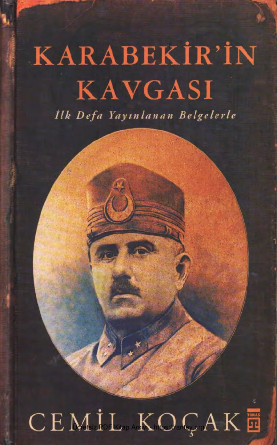 Karabekirin Kavgası İlk Defa Yayınlanan Belgelerle kapak görseli