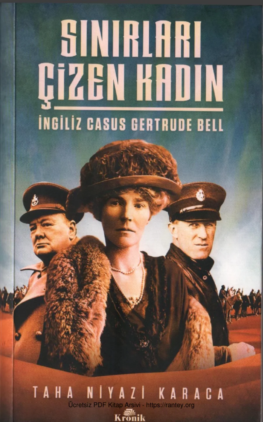 Karaca Sınırları Çizen Kadın İngiliz Casus Gertrude Bell kapak görseli