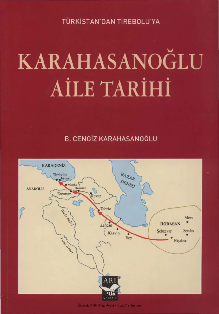 Karahasanoğlu Türkistandan Tireboluya Karahasanoğlu Aile Tarihi Arı Yayınları kapak görseli