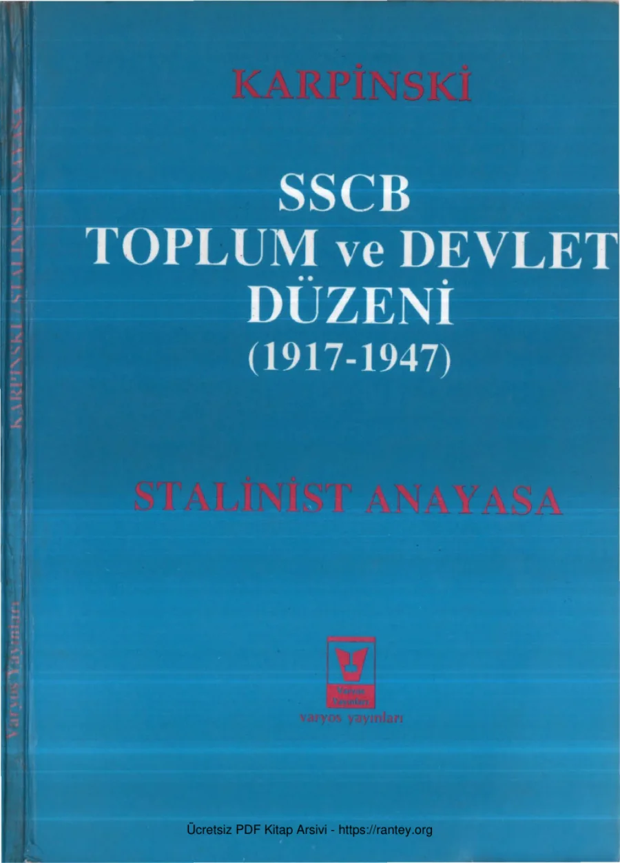 Karpinski SSCB Toplum ve Devlet Düzeni 1917 1947 Stalinist Anayasa kapak görseli