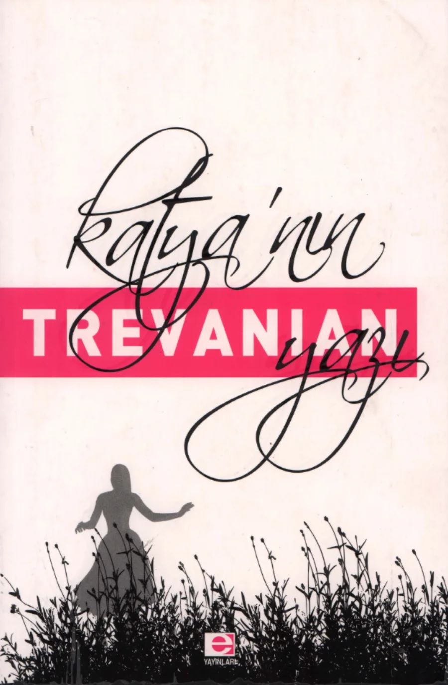 Katyanın Yazı kitap kapağı
