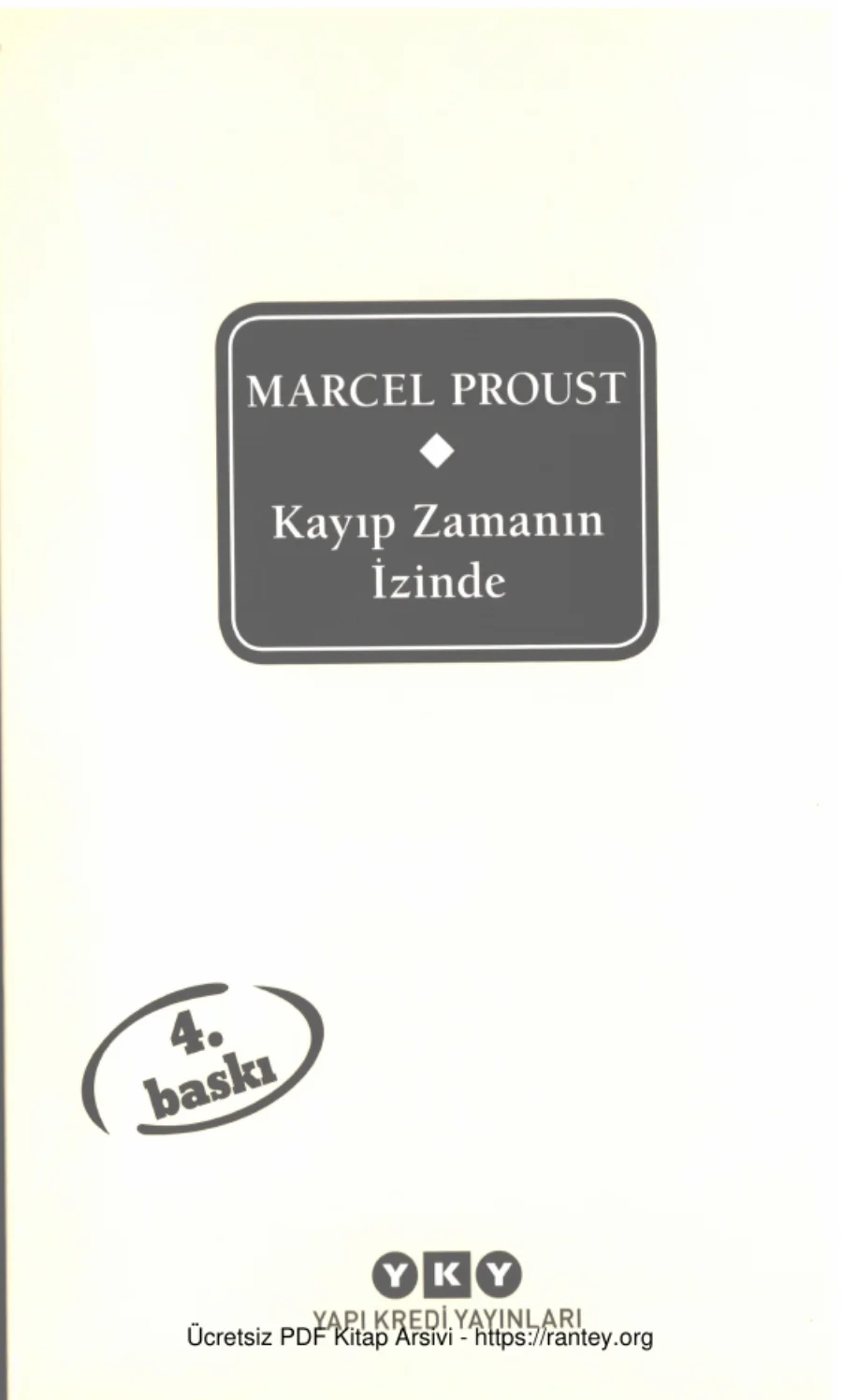 Kayıp Zamanın İzinde Cilt 1 kapak görseli