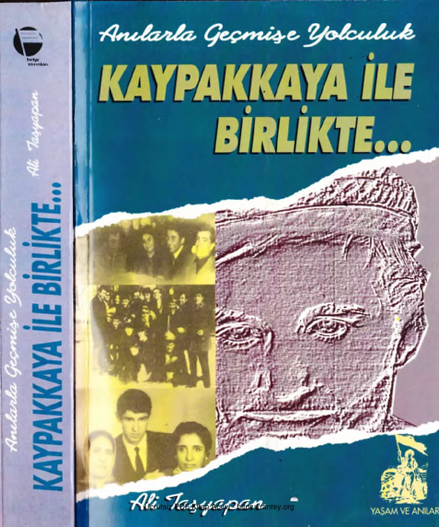 Kaypakkaya ile Birlikte: Anılarla Geçmişe Yolculuk kapak görseli