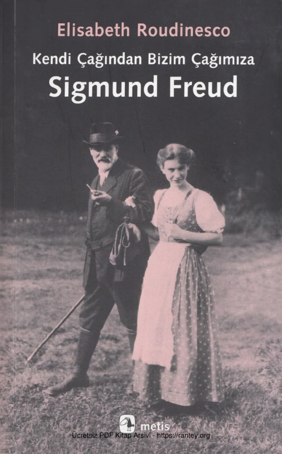 Kendi Çağından Bizim Çağımıza Sigmund Freud kapak görseli