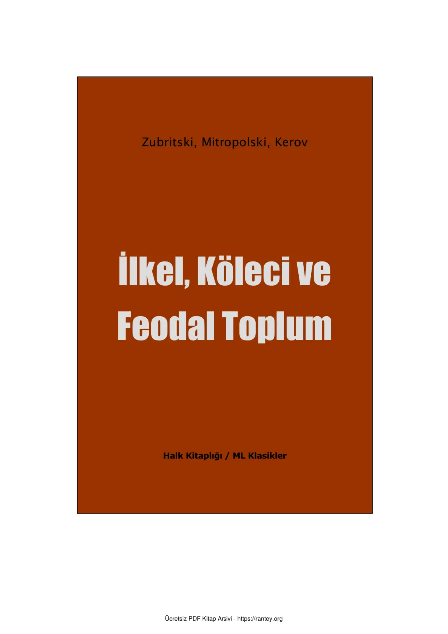 Kerov İlkel Köleci Feodal Toplum kapak görseli