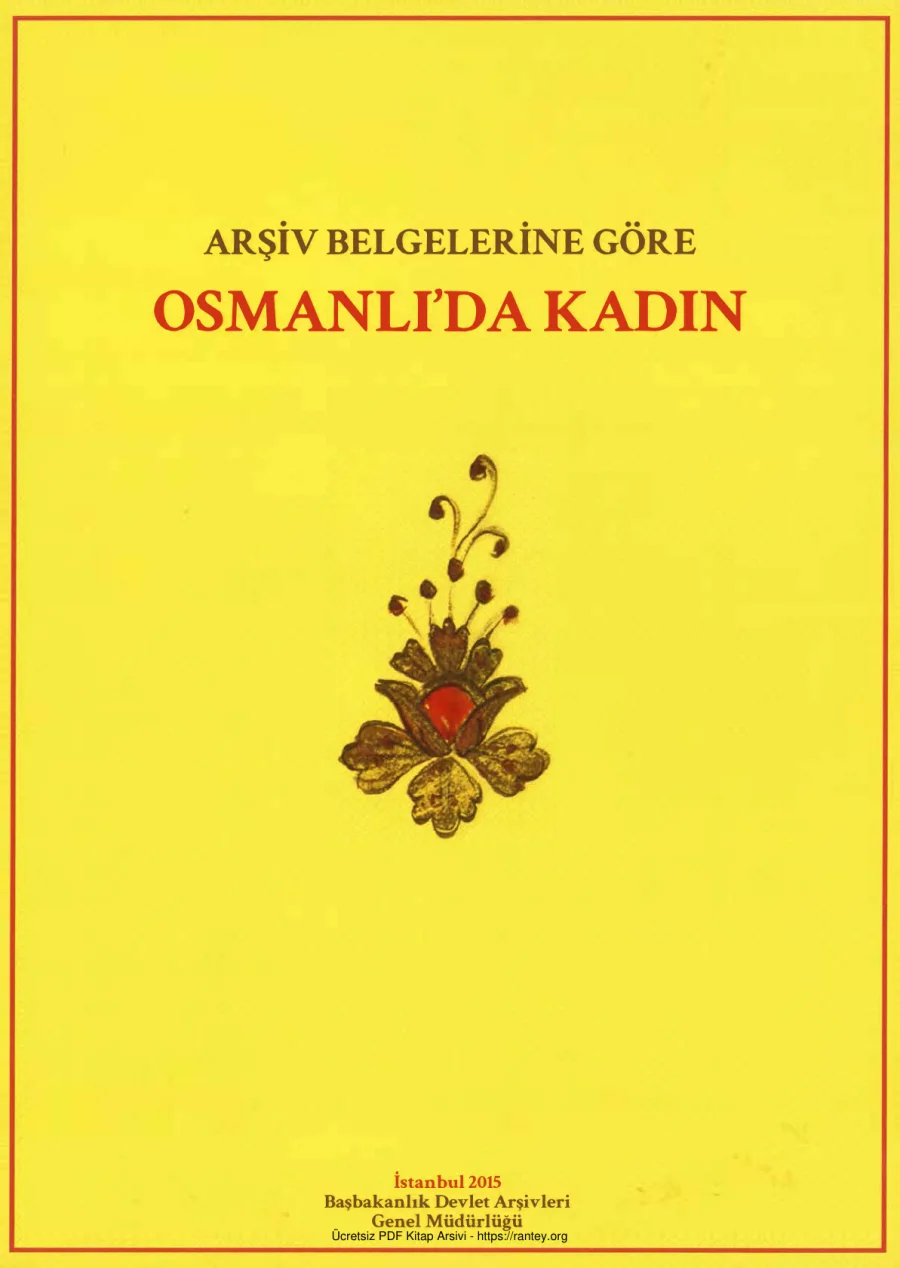 Kevser Şeker Osmanlıda Kadın Arşiv Belgelerine Göre kapak görseli