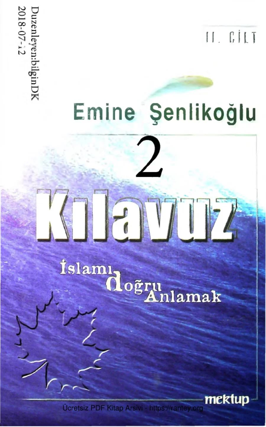 Kilavuz Islami Dogru Anlamak2 4 kapak görseli