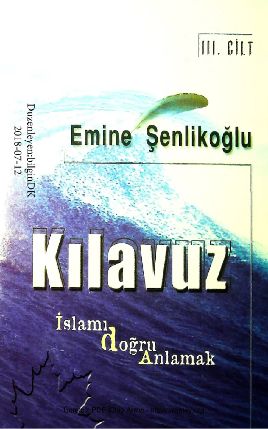 Kilavuz Islami Dogru Anlamak3 4 kapak görseli
