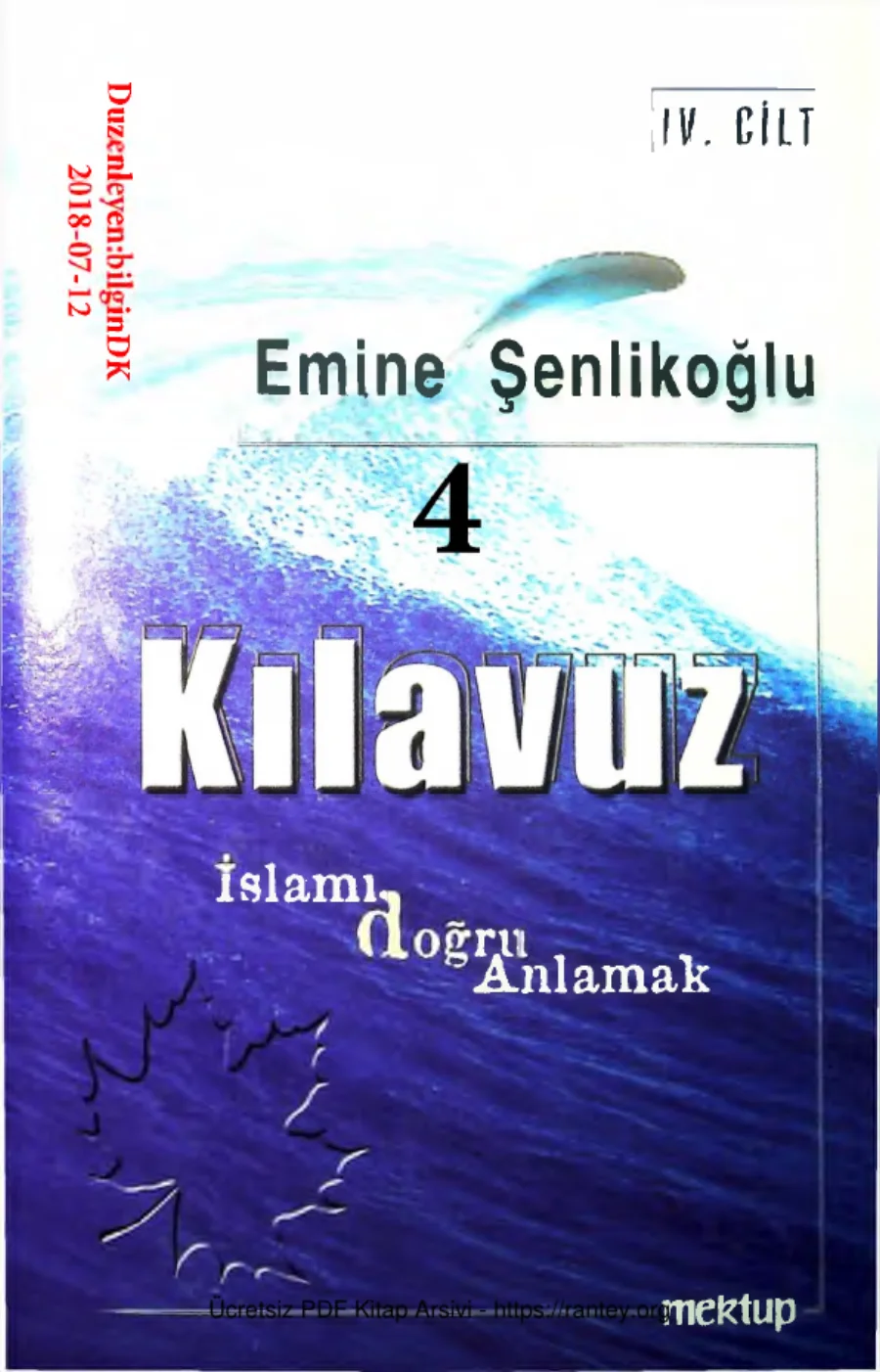 Kilavuz Islami Dogru Anlamak4 4 kapak görseli