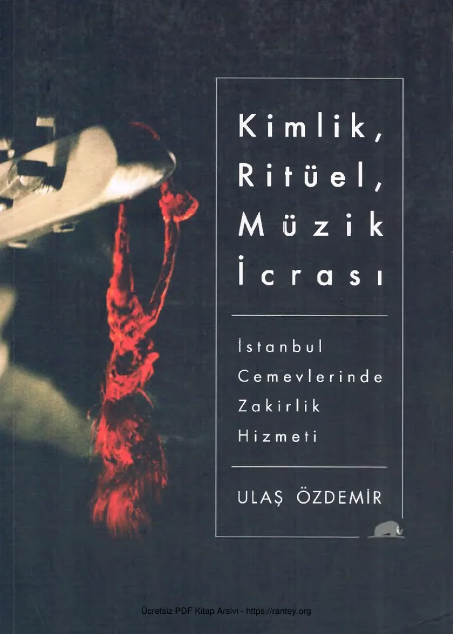 Kimlik Ritüel Müzik İcrası İstanbul Cemevlerinde Zakirlik Hizmeti Kolektif Yayınları kapak görseli