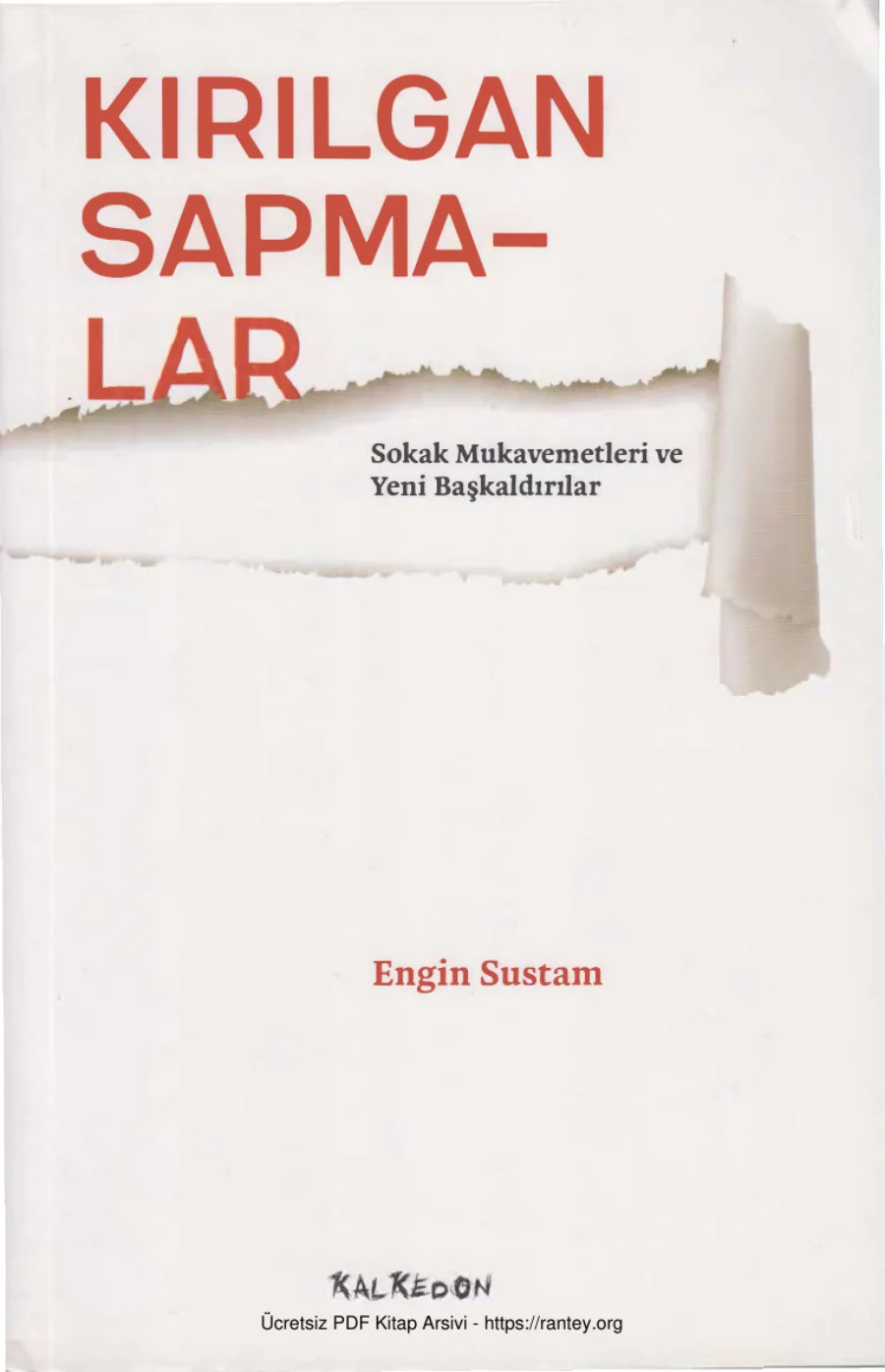 Kırılgan Sapmalar Kalkedon Yayınları kapak görseli