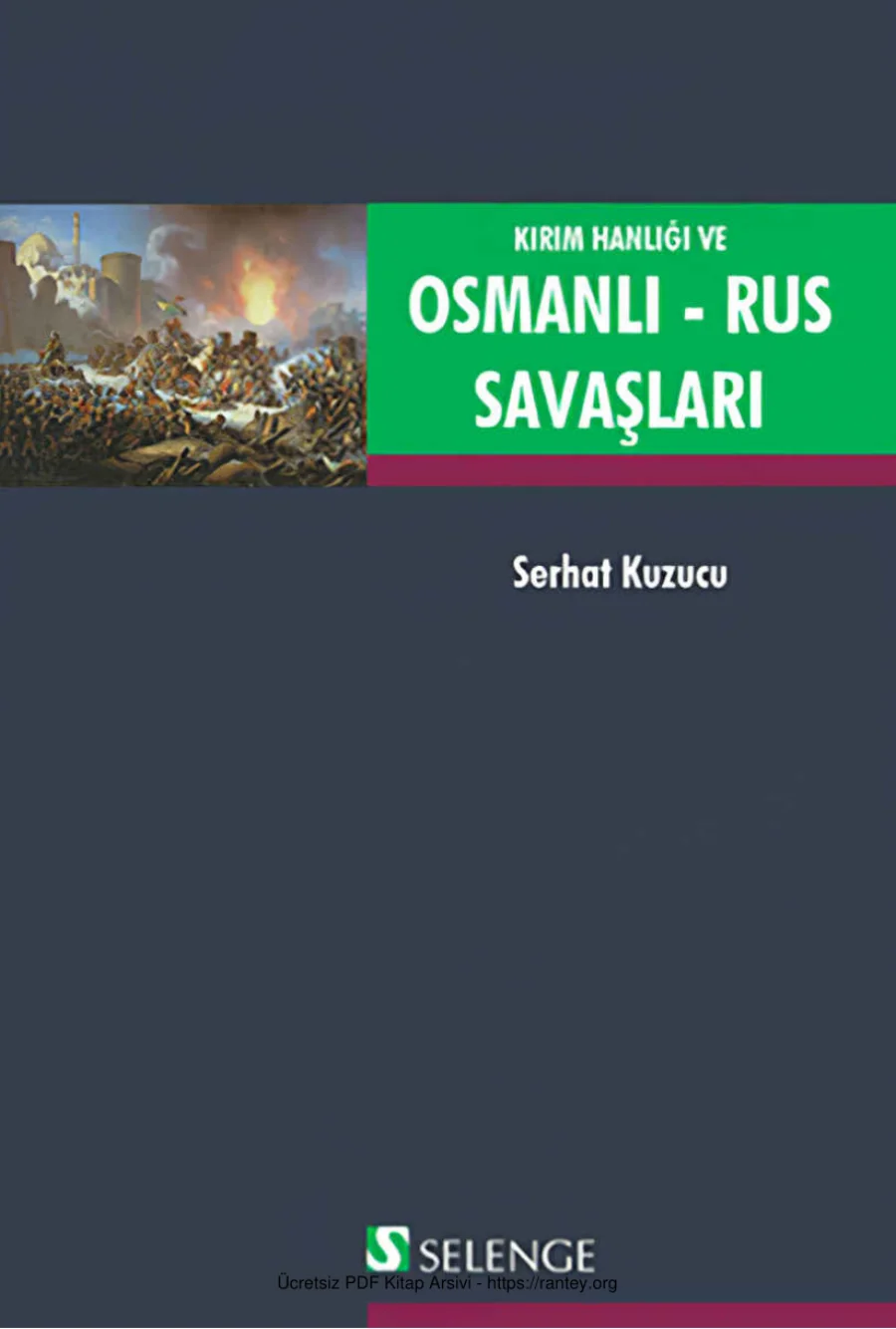 Kırım Hanlığı ve Osmanlı Rus Savaşları 1787 1792 kapak görseli