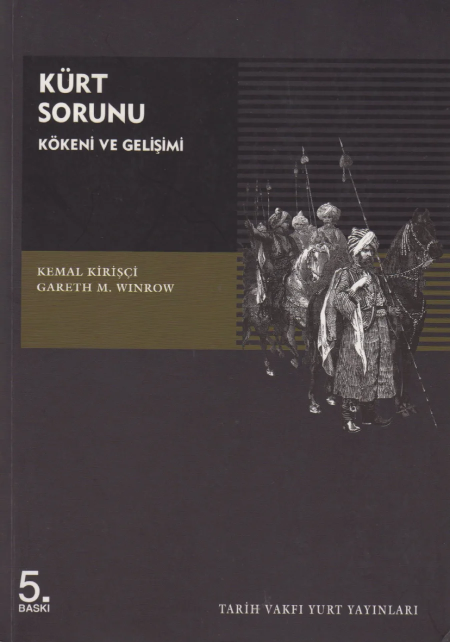 Kirişçi Gareth M Winrow Kürt Sorunu Kökeni ve Gelişimi kapak görseli