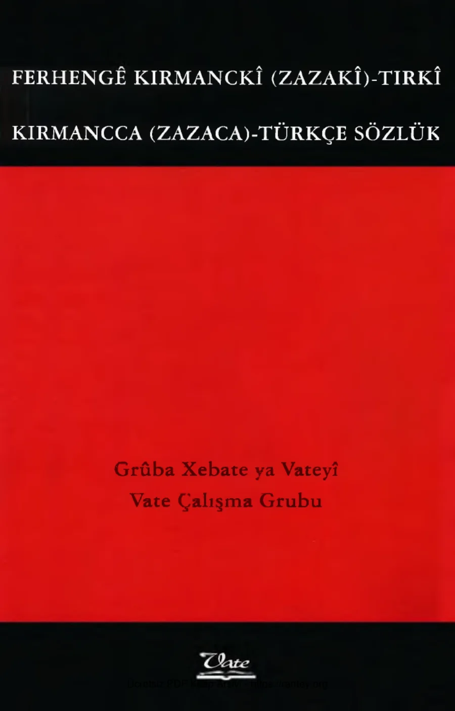 Kırmancca Zazaca Türkçe Sözlük kapak görseli