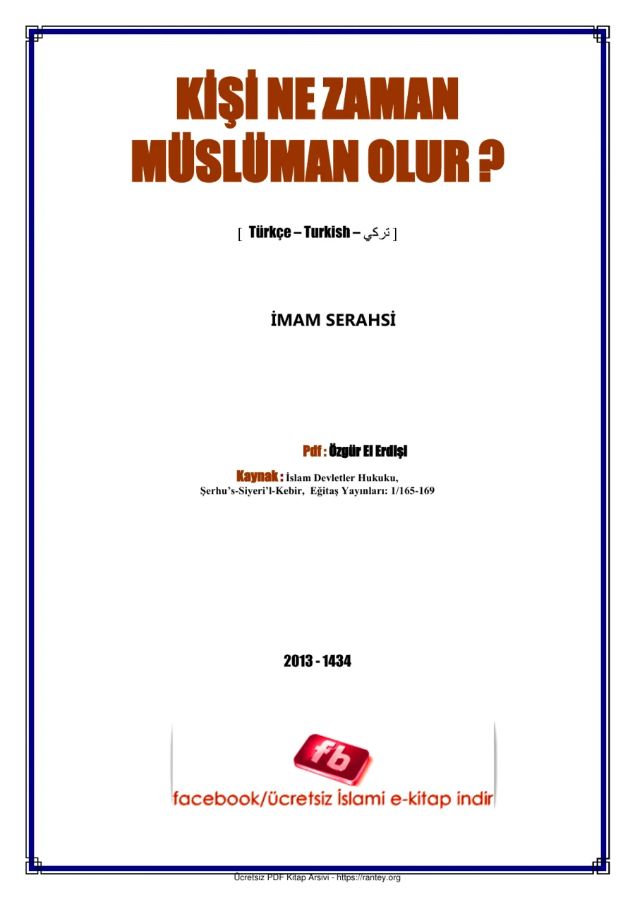 KİŞİ NE ZAMAN MÜSLÜMAN OLUR İmam Serahsi Ebu Abdulmumin Tekin Mıhçı kapak görseli