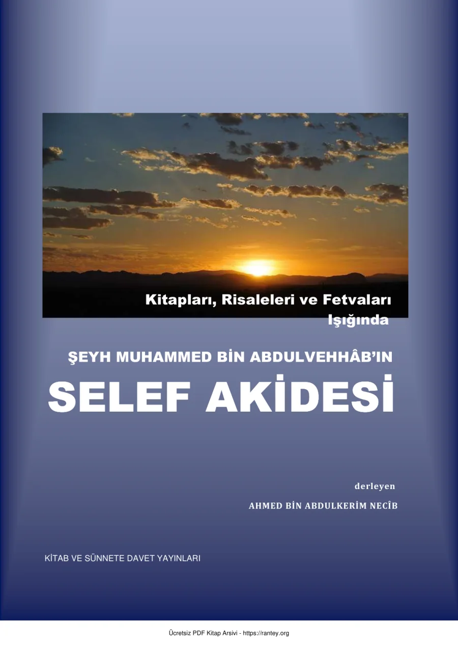 KİTAP VE FETVALARINDAN MUHAMMED BABDULVAHHABIN AKİDESİ Ebu Abdulmumin Tekin Mıhçı kapak görseli