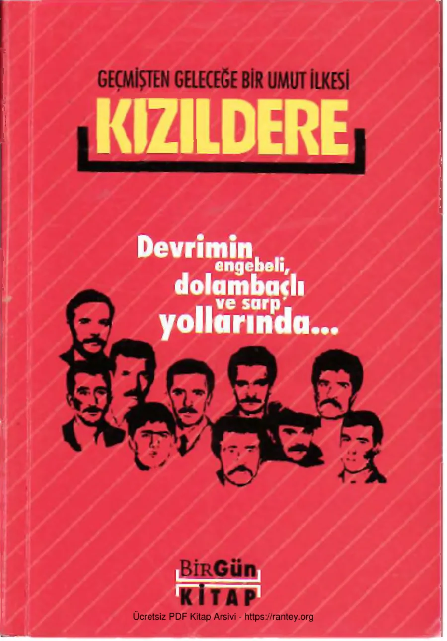 Kızıldere: Geçmişten Geleceğe Bir Umut İlkesi kapak görseli