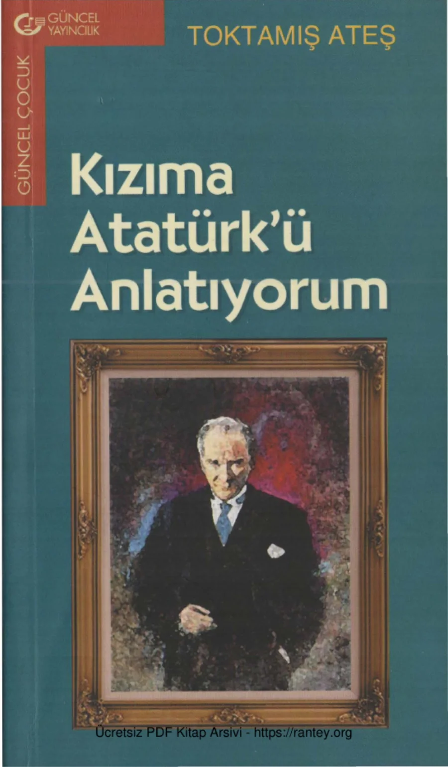 Kızıma Atatürkü Anlatıyorum kapak görseli