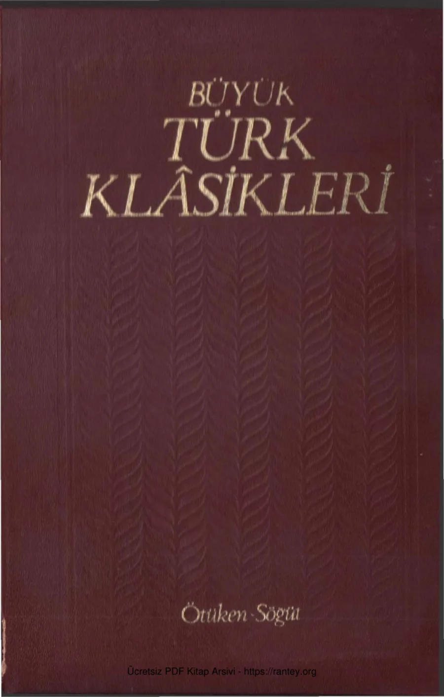 Klasikleri Cilt 07 Başlangıçından Günümüze Kadar Tarih Antoloji Ansiklopedi kapak görseli