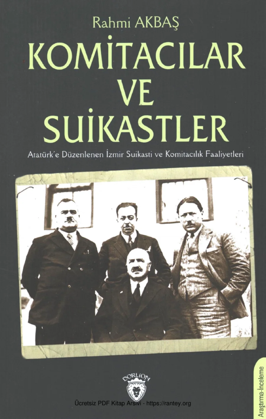 Komitacılar ve Suikastler Dorlion Yayınları kapak görseli
