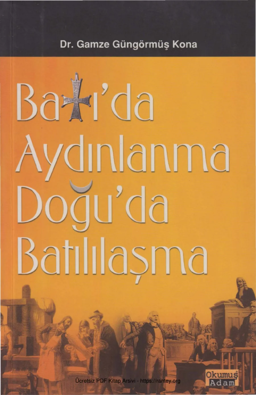 Kona Batıda Aydınlanma Doğuda Batılılaşma kapak görseli