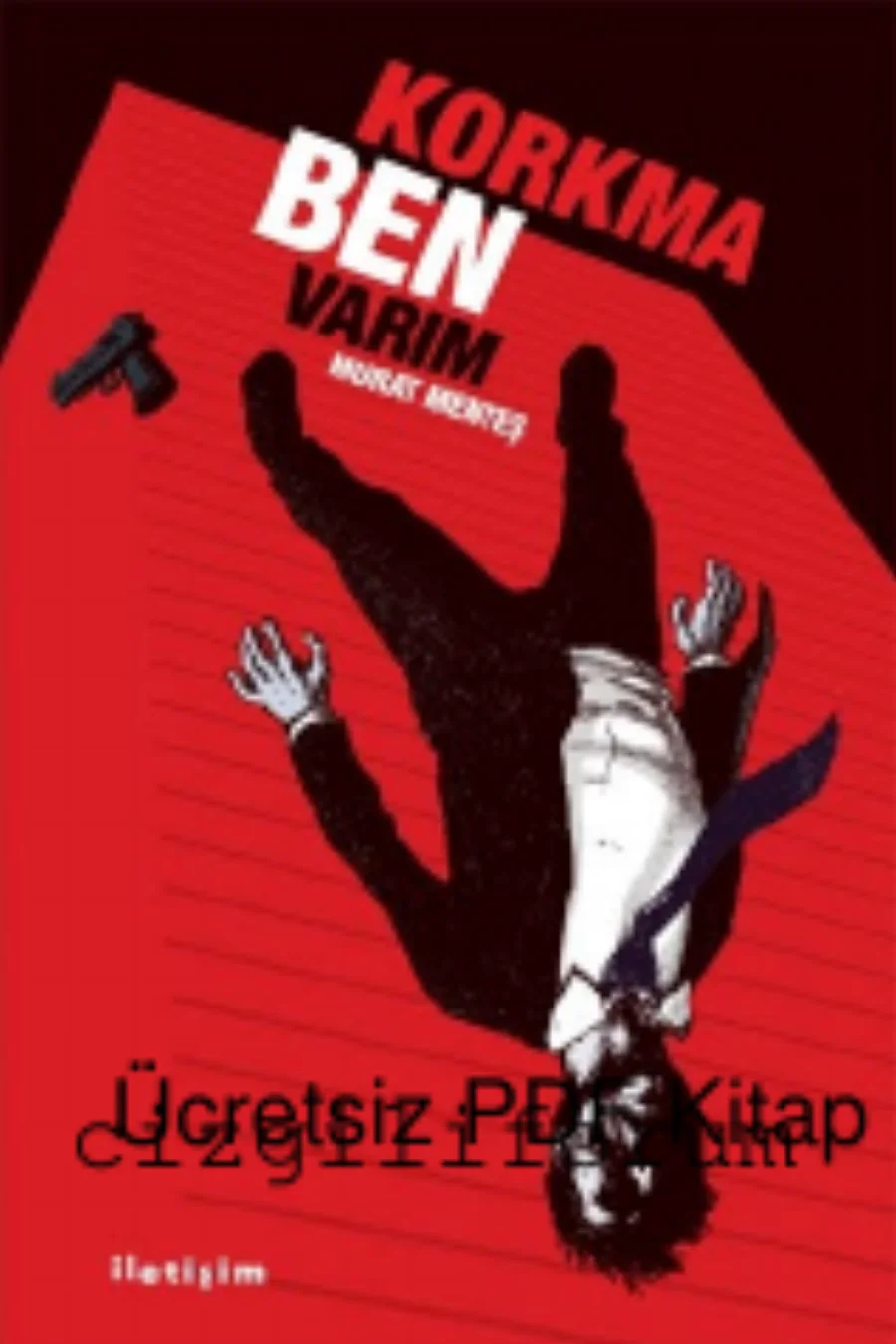 KORKMA BEN VARIM MURAT MENTEŞ kapak görseli