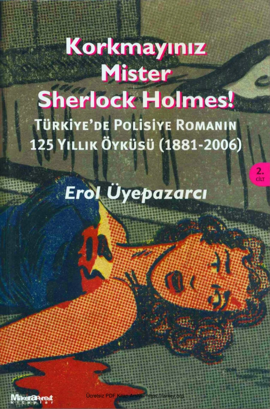Korkmayınız Mister Sherlock Holmes Cilt II Oğlak Yayınları kapak görseli