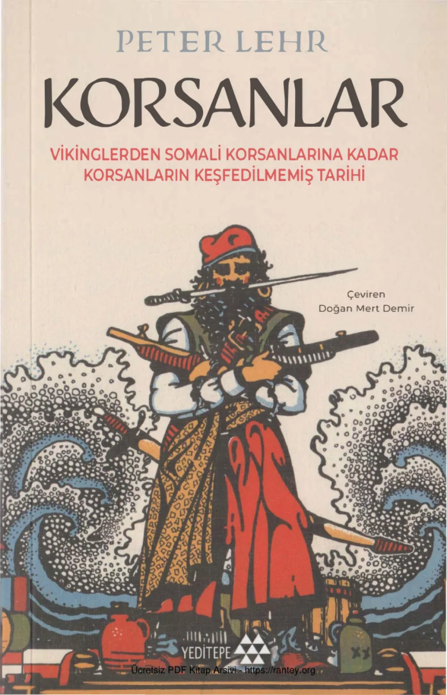 Korsanlar Vikinglerden Somali Korsanlarına Kadar kapak görseli