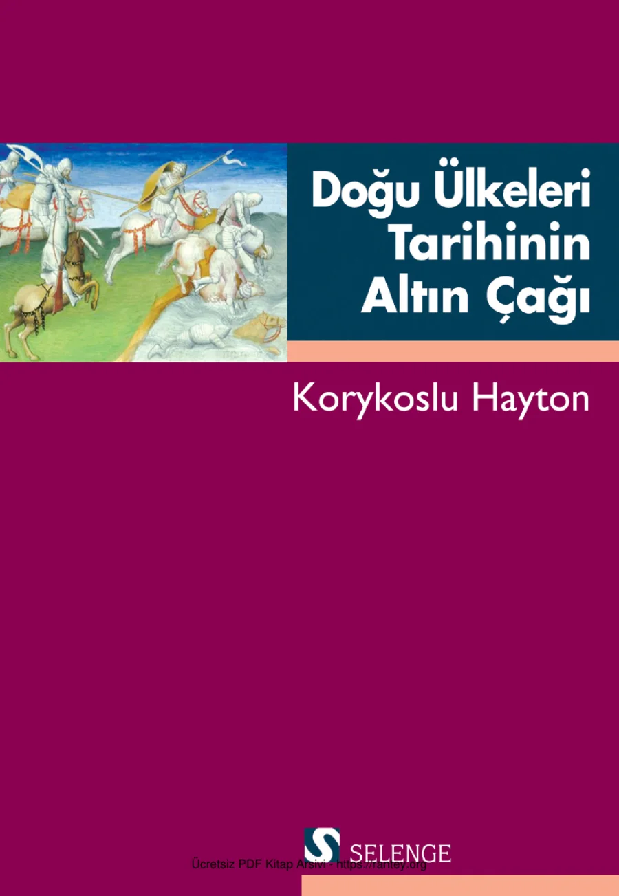 Korykoslu Hayton Doğu Ülkeleri Tarihinin Altın Çağı kapak görseli