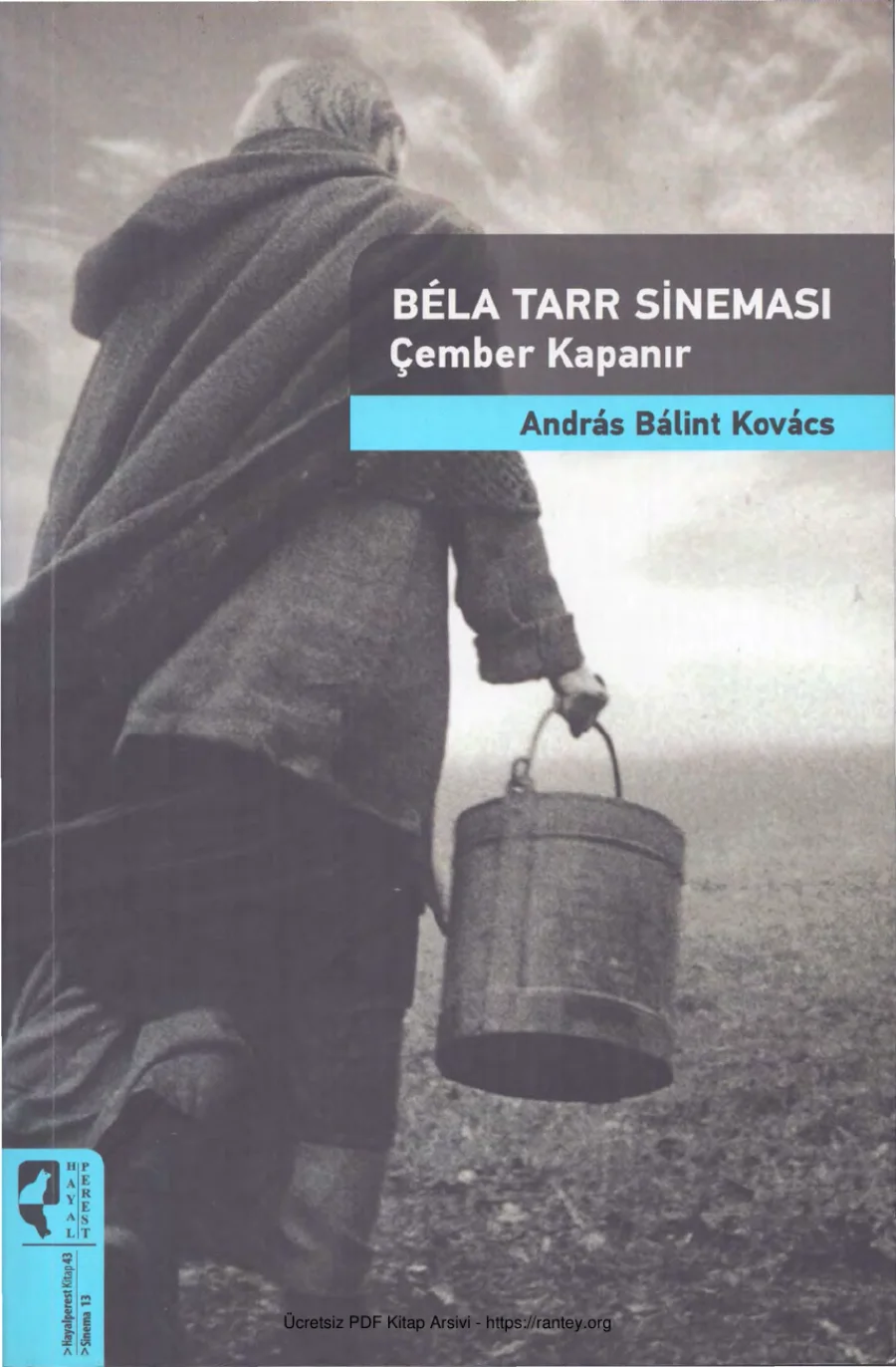 Kovacs Bela Tarr Sineması Çember Kapanır kapak görseli