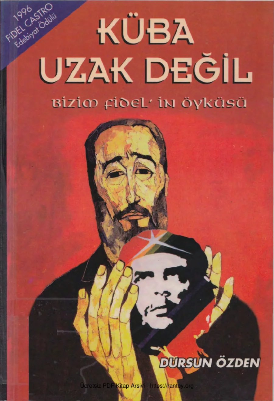 Küba Uzak Değil: Bizim Fidel'in Öyküsü kapak görseli