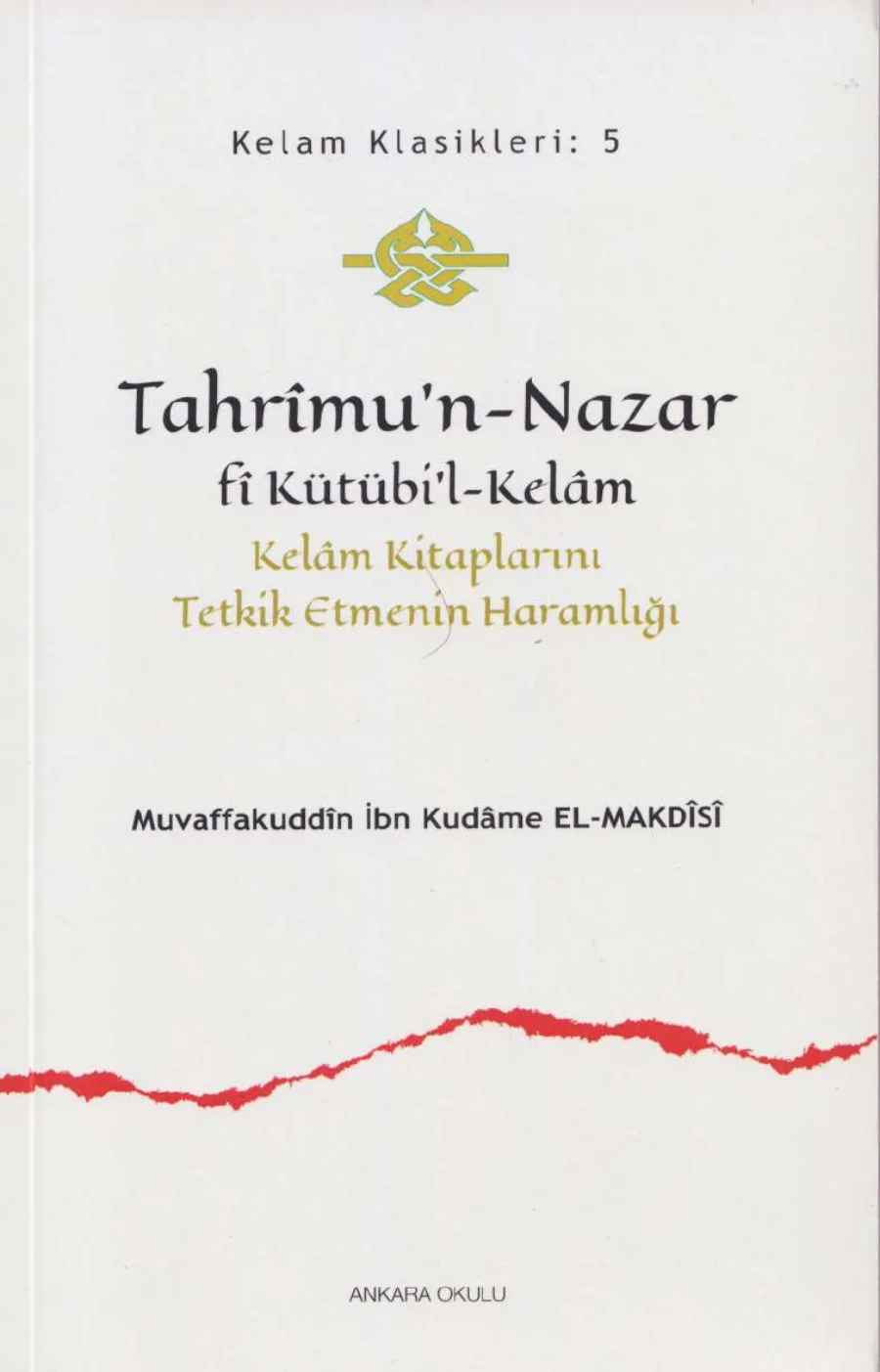 Kudame el Makds Tahrimun Nazar fi Kütübil Kelam kapak görseli