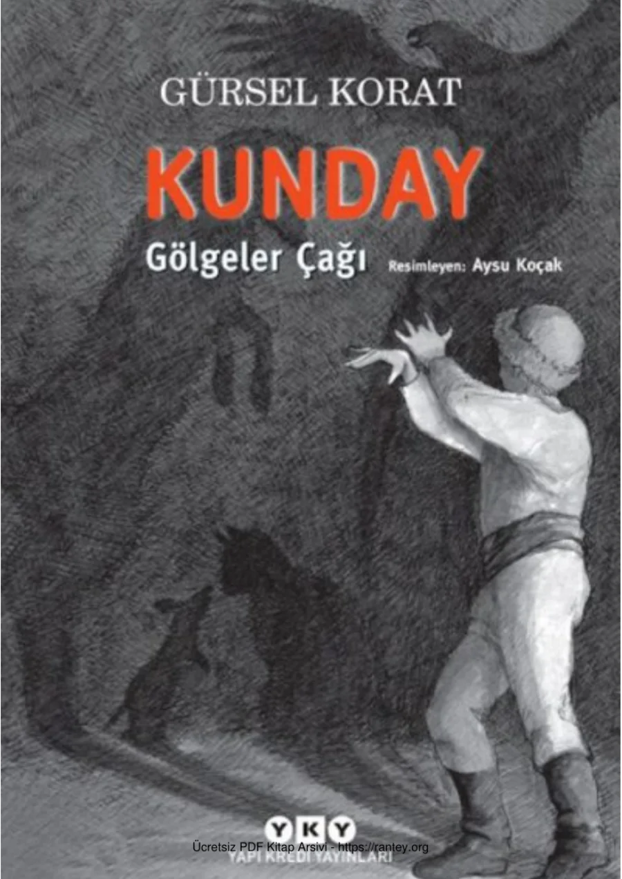 Kunday Gölgeler Çağı kapak görseli