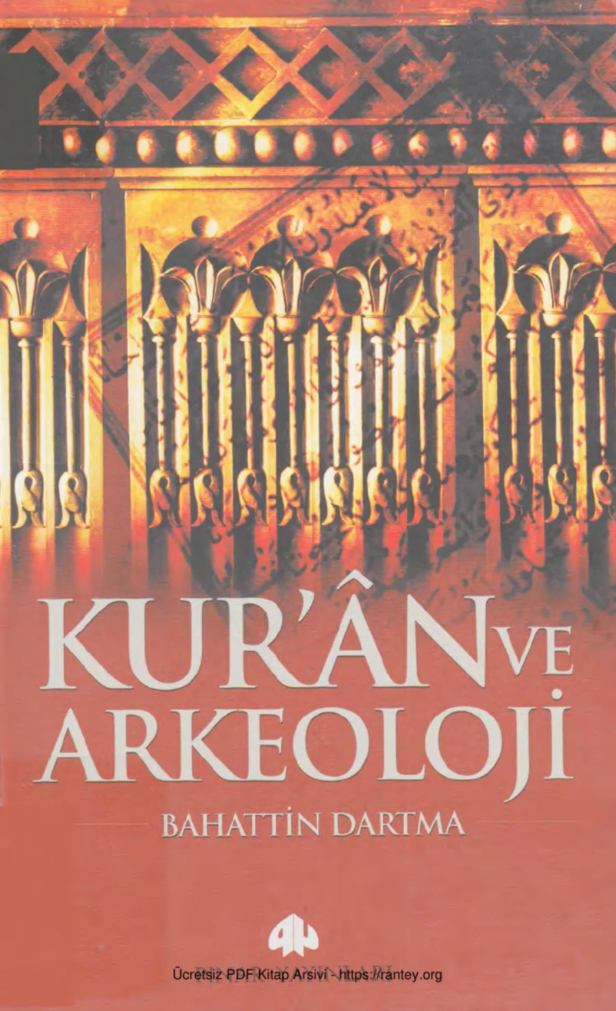 Kur'an ve Arkeoloji kapak görseli