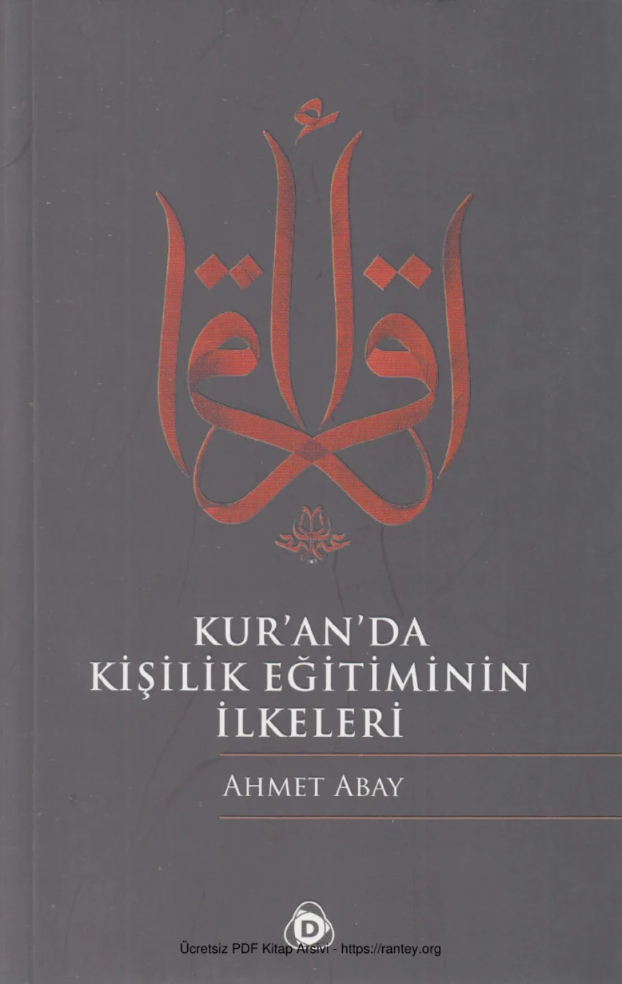 Kuranda Kişilik Eğitiminin İlkeleri Düşün Yayınları kapak görseli