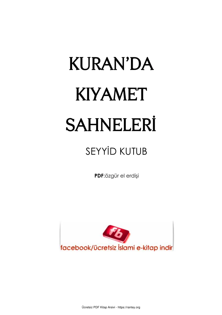 KURANDA KIYAMET SAHNELERİ SEYYİD KUTUB Ebu Abdulmumin Tekin Mıhçı 2 kapak görseli